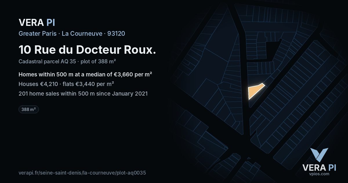 10 Rue du Docteur Roux, La Courneuve at night – the plot lit, the parcels around coloured by the prices near them