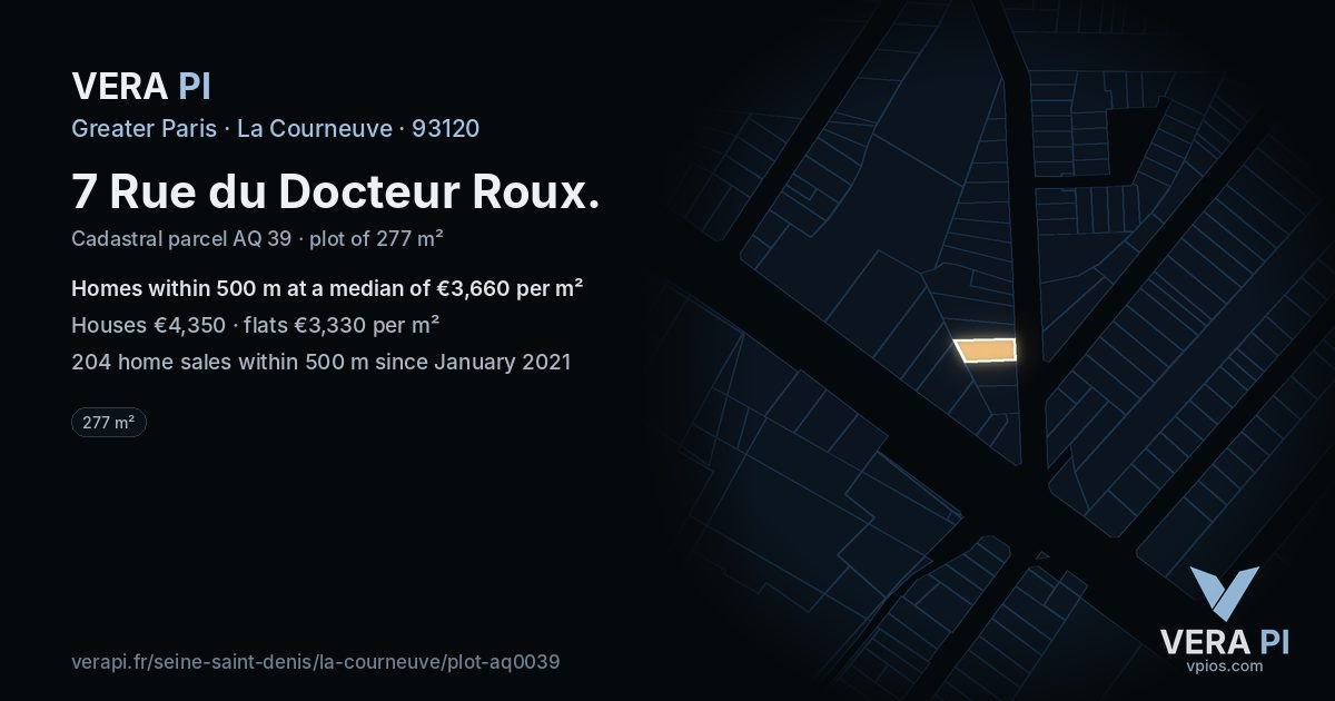 7 Rue du Docteur Roux, La Courneuve at night – the plot lit, the parcels around coloured by the prices near them