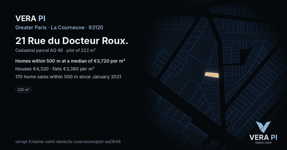 21 Rue du Docteur Roux, La Courneuve at night – the plot lit, the parcels around coloured by the prices near them