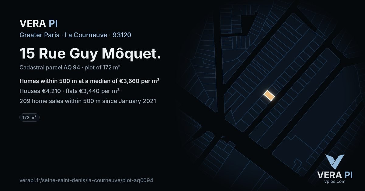 15 Rue Guy Môquet, La Courneuve at night – the plot lit, the parcels around coloured by the prices near them
