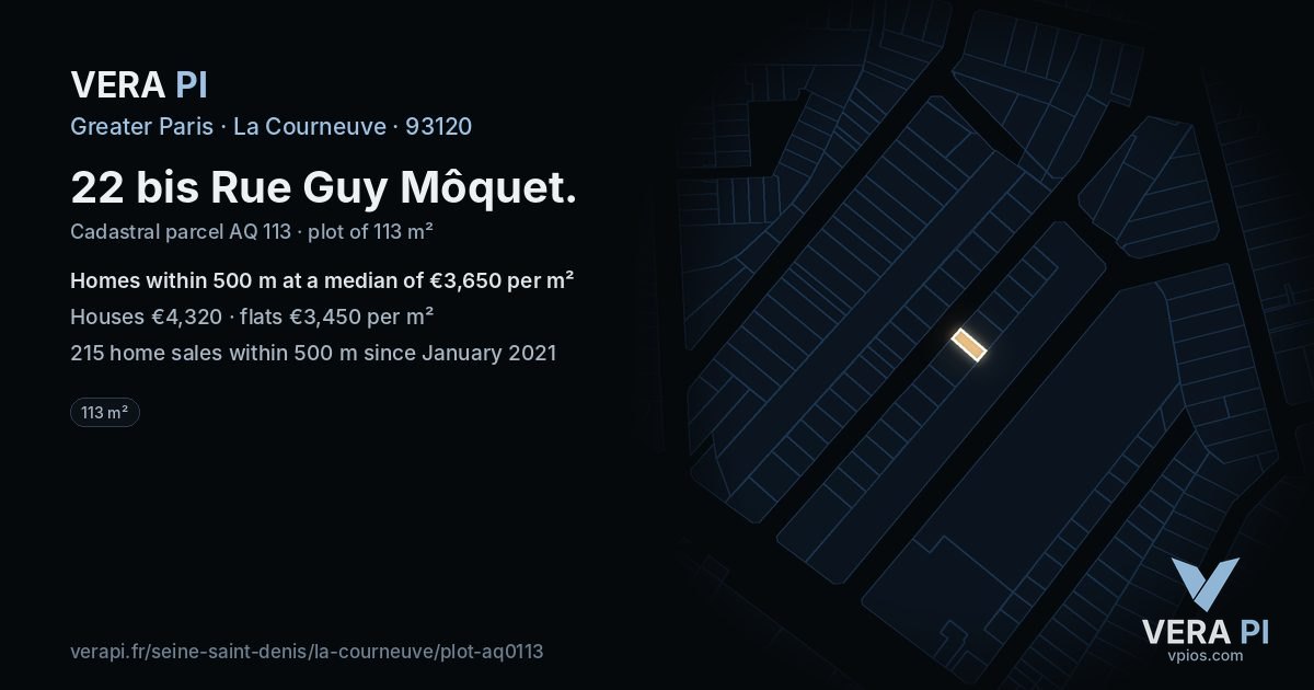 22 bis Rue Guy Môquet, La Courneuve at night – the plot lit, the parcels around coloured by the prices near them