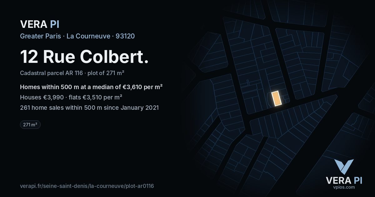 12 Rue Colbert, La Courneuve at night – the plot lit, the parcels around coloured by the prices near them