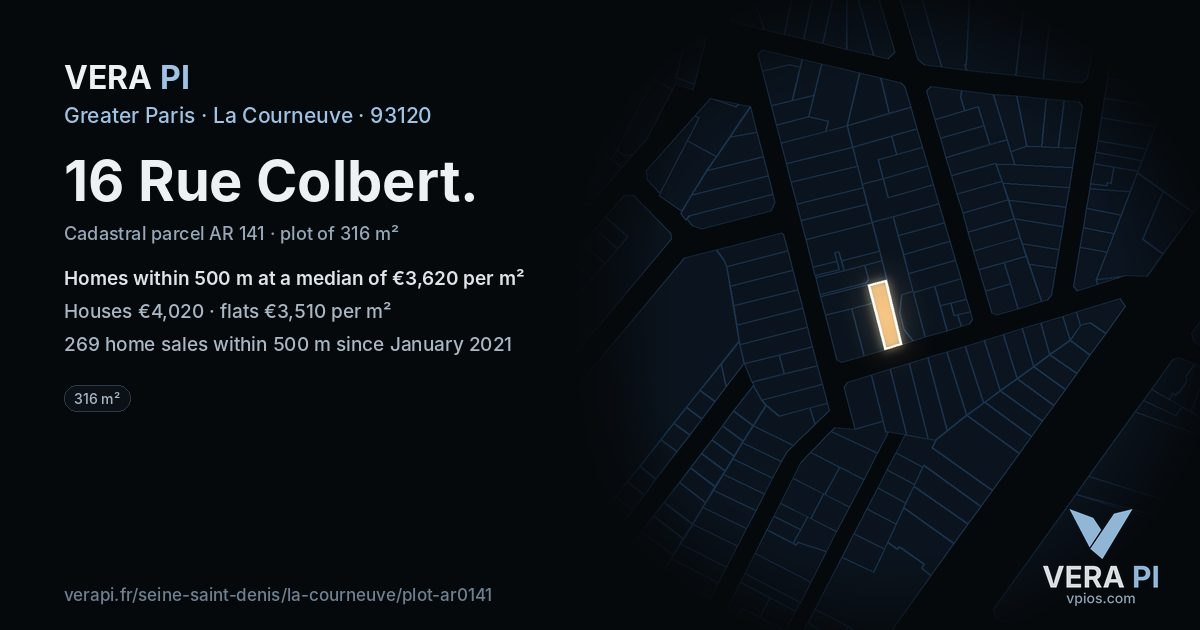 16 Rue Colbert, La Courneuve at night – the plot lit, the parcels around coloured by the prices near them