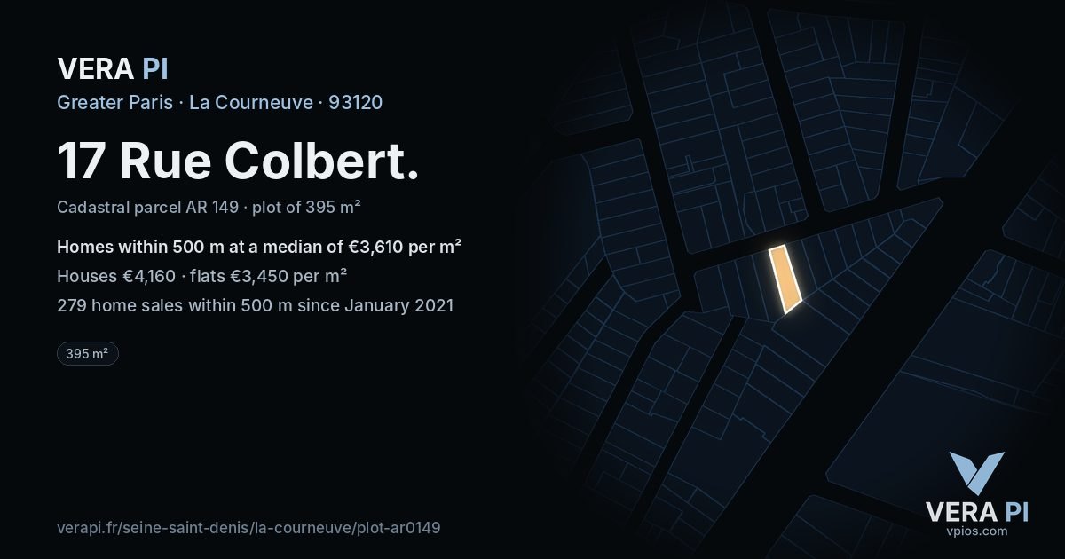 17 Rue Colbert, La Courneuve at night – the plot lit, the parcels around coloured by the prices near them