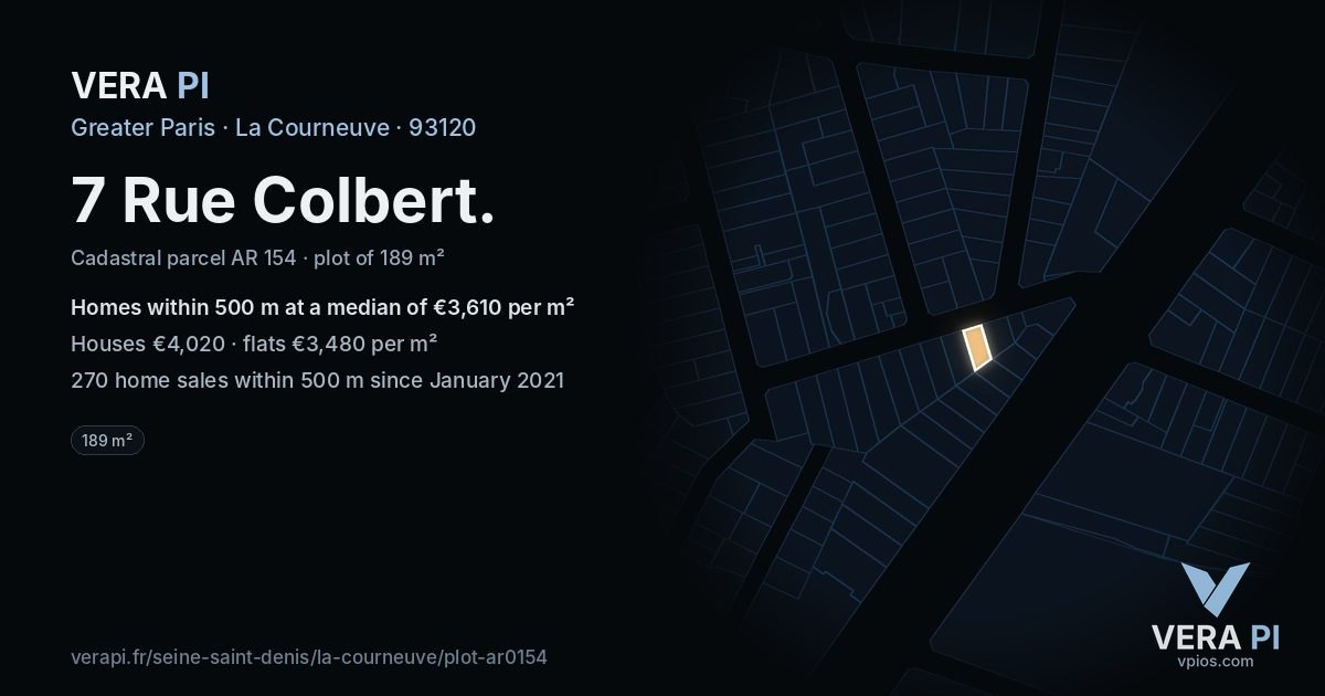7 Rue Colbert, La Courneuve at night – the plot lit, the parcels around coloured by the prices near them