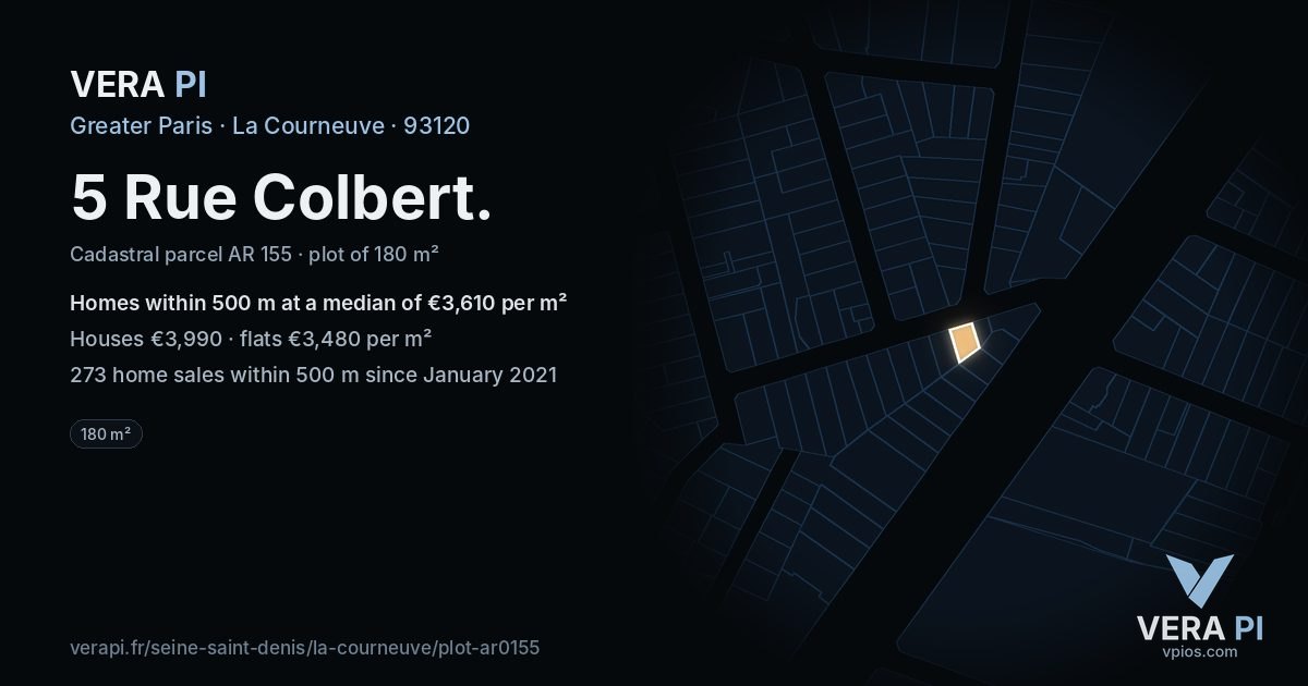 5 Rue Colbert, La Courneuve at night – the plot lit, the parcels around coloured by the prices near them