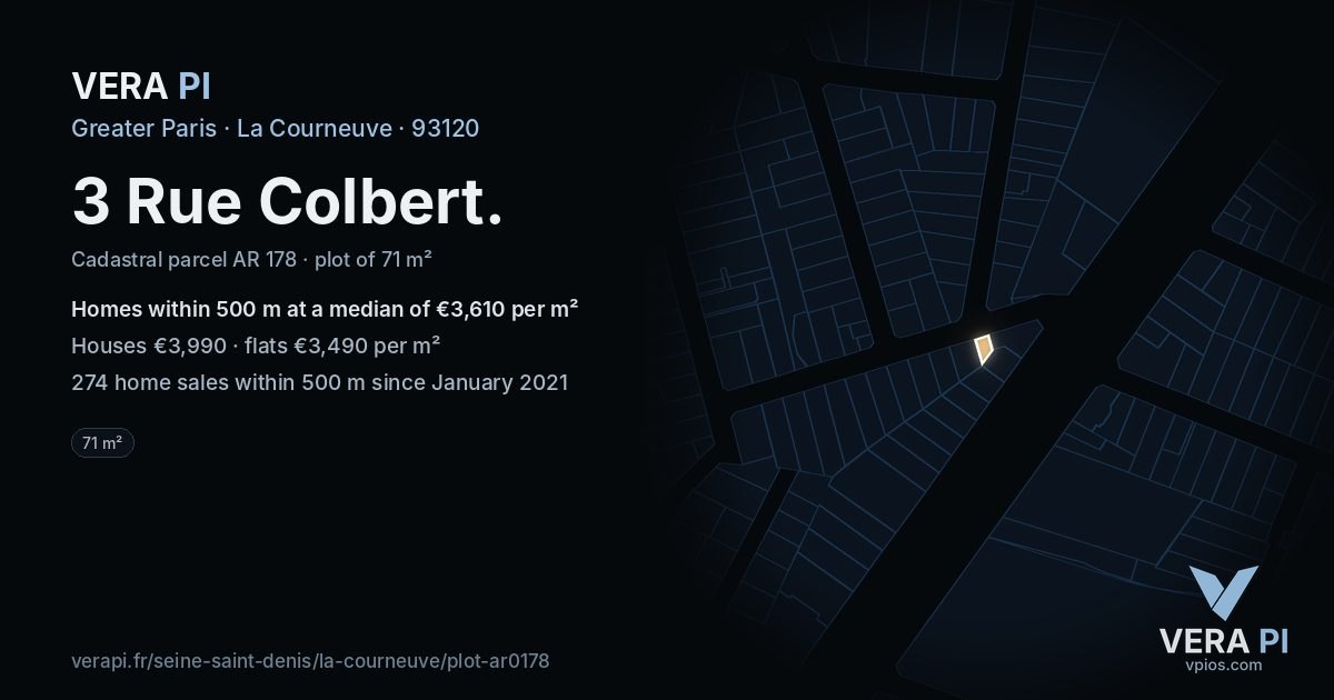3 Rue Colbert, La Courneuve at night – the plot lit, the parcels around coloured by the prices near them