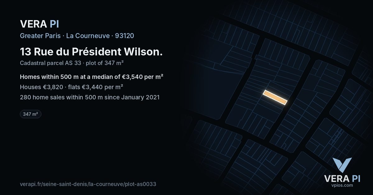 13 Rue du Président Wilson, La Courneuve at night – the plot lit, the parcels around coloured by the prices near them