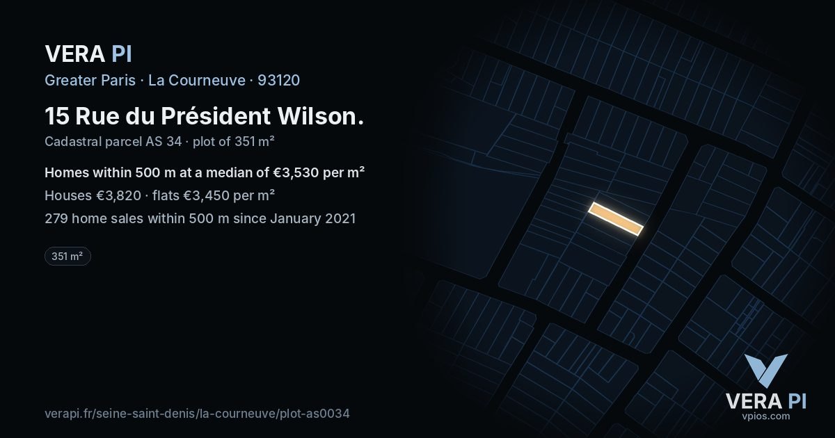 15 Rue du Président Wilson, La Courneuve at night – the plot lit, the parcels around coloured by the prices near them