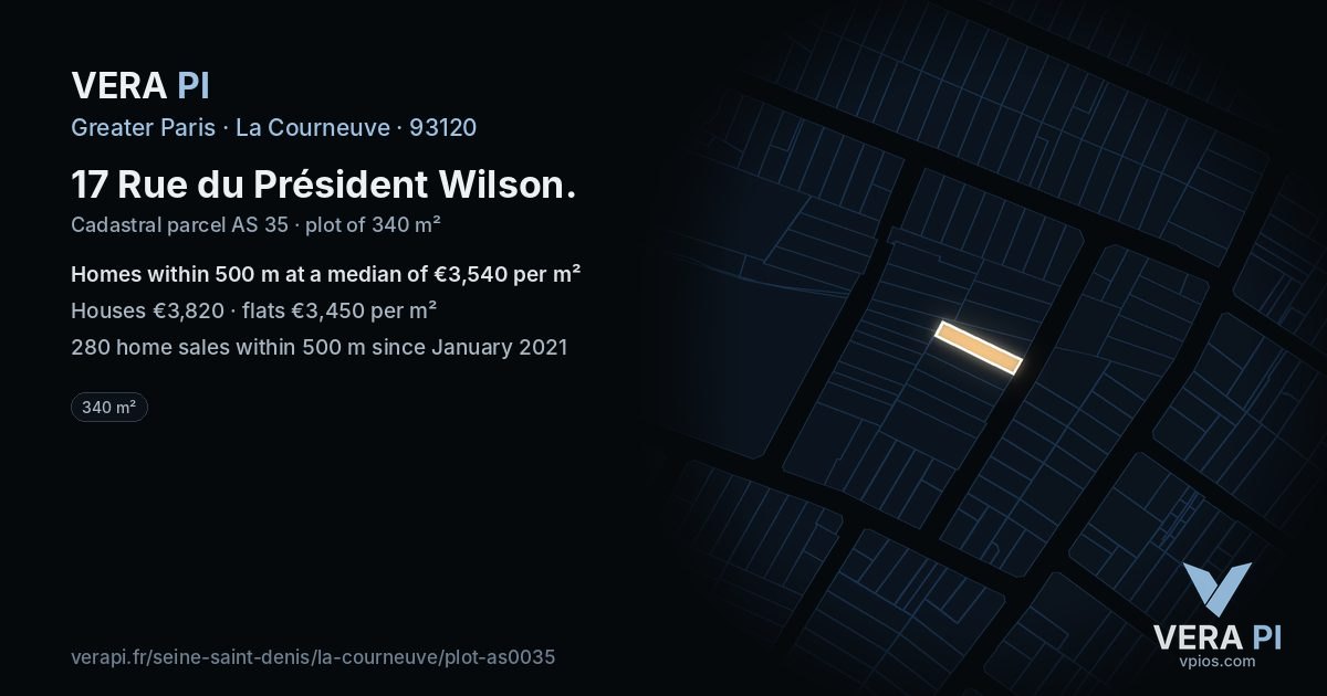 17 Rue du Président Wilson, La Courneuve at night – the plot lit, the parcels around coloured by the prices near them