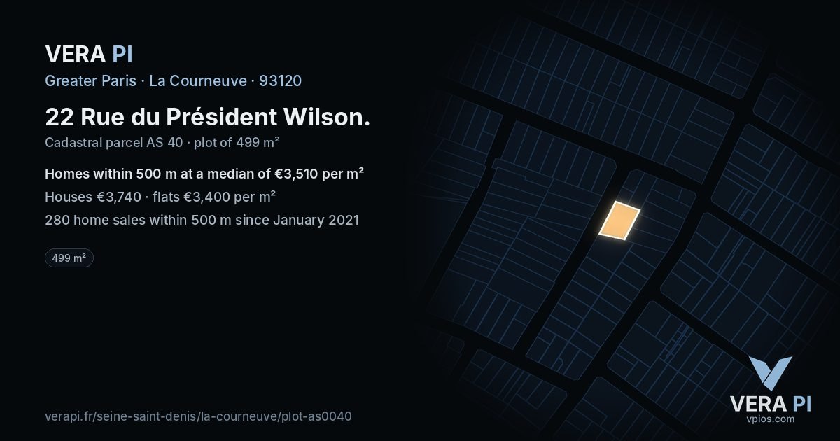 22 Rue du Président Wilson, La Courneuve at night – the plot lit, the parcels around coloured by the prices near them