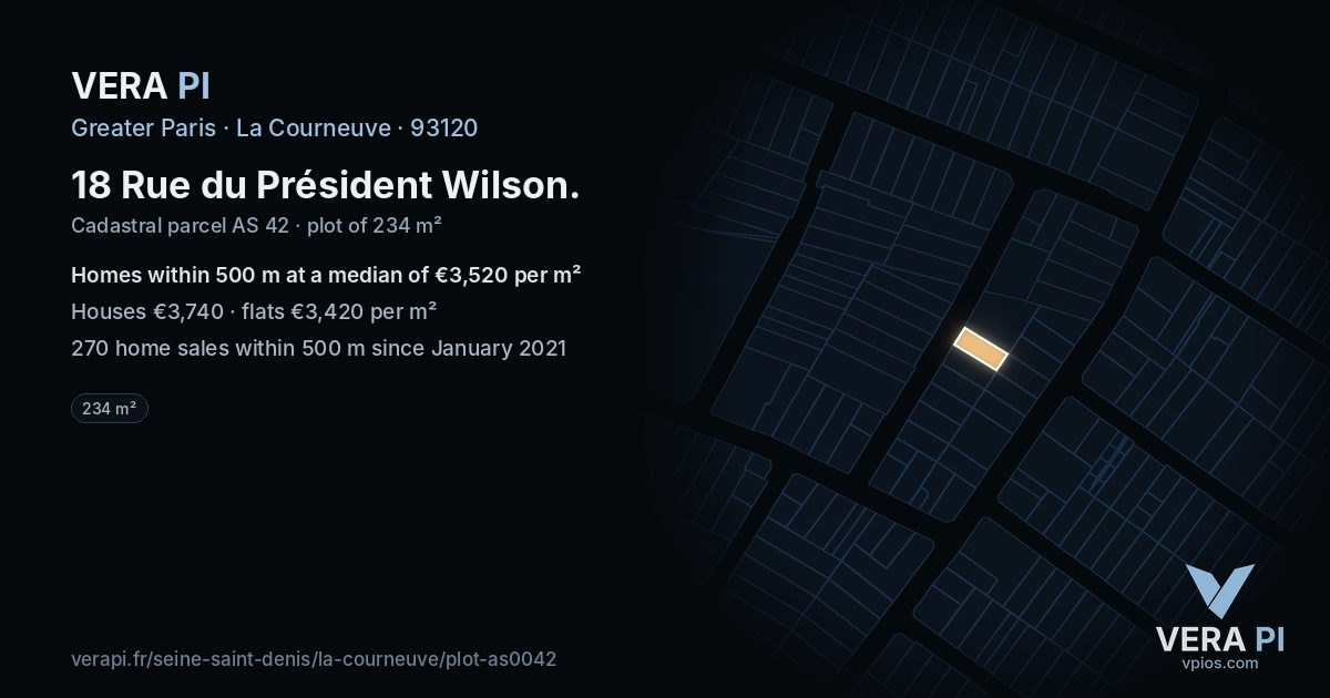 18 Rue du Président Wilson, La Courneuve at night – the plot lit, the parcels around coloured by the prices near them