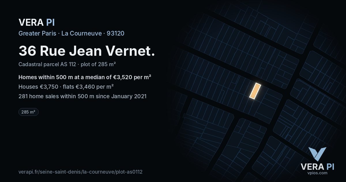 36 Rue Jean Vernet, La Courneuve at night – the plot lit, the parcels around coloured by the prices near them