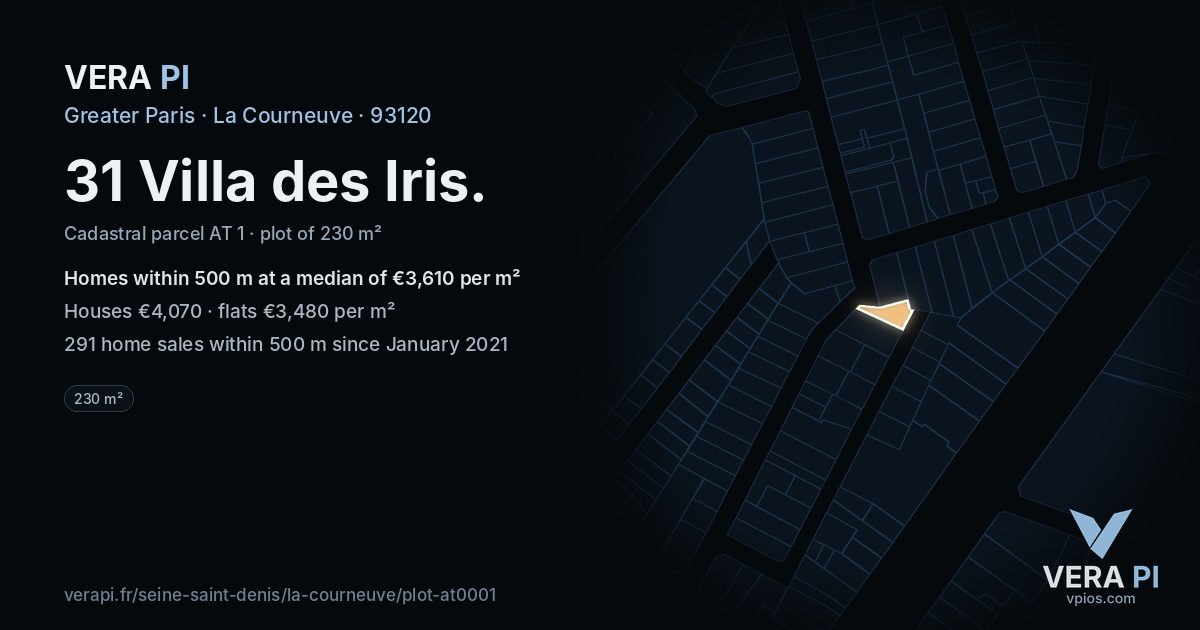 31 Villa des Iris, La Courneuve at night – the plot lit, the parcels around coloured by the prices near them