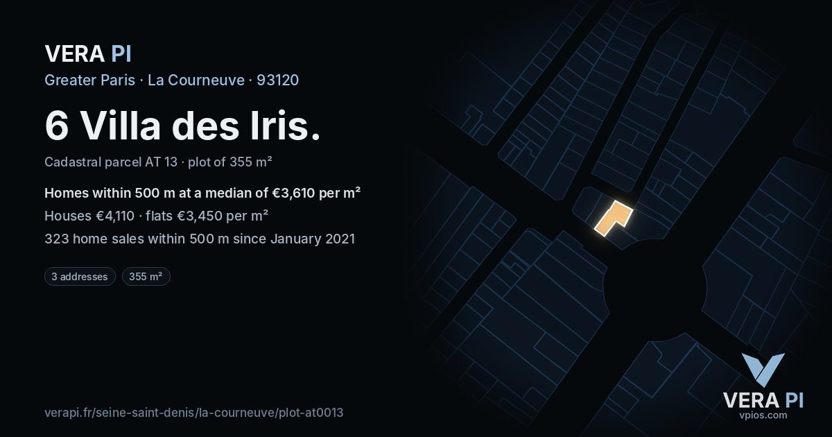 6 Villa des Iris, La Courneuve at night – the plot lit, the parcels around coloured by the prices near them