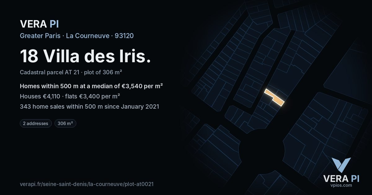 18 Villa des Iris, La Courneuve at night – the plot lit, the parcels around coloured by the prices near them