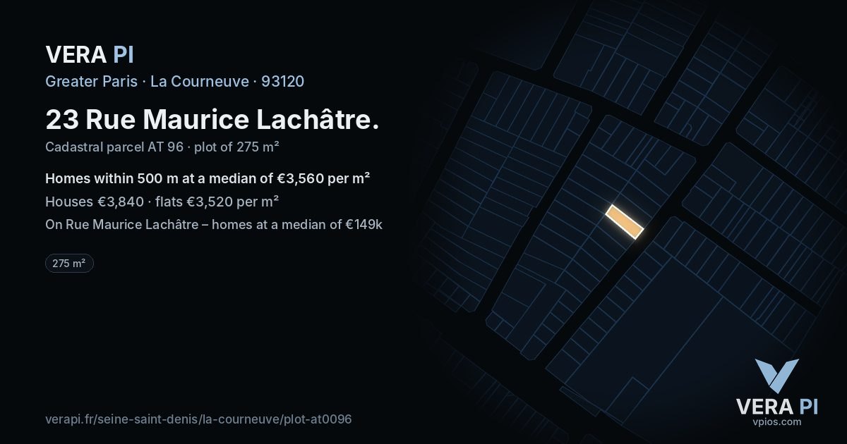 23 Rue Maurice Lachâtre, La Courneuve at night – the plot lit, the parcels around coloured by the prices near them