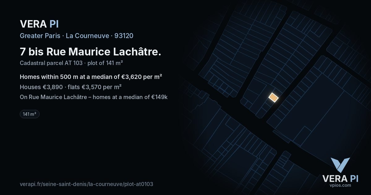 7 bis Rue Maurice Lachâtre, La Courneuve at night – the plot lit, the parcels around coloured by the prices near them
