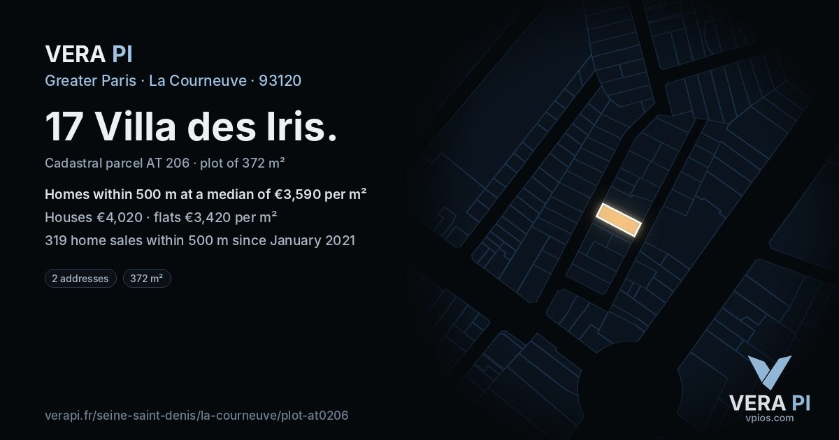 17 Villa des Iris, La Courneuve at night – the plot lit, the parcels around coloured by the prices near them