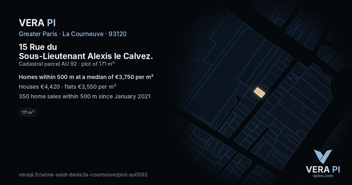 15 Rue du Sous-Lieutenant Alexis le Calvez, La Courneuve at night – the plot lit, the parcels around coloured by the prices near them