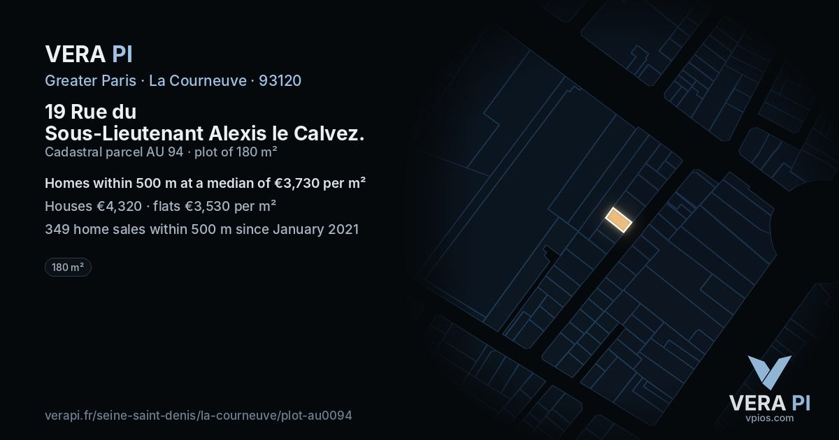 19 Rue du Sous-Lieutenant Alexis le Calvez, La Courneuve at night – the plot lit, the parcels around coloured by the prices near them