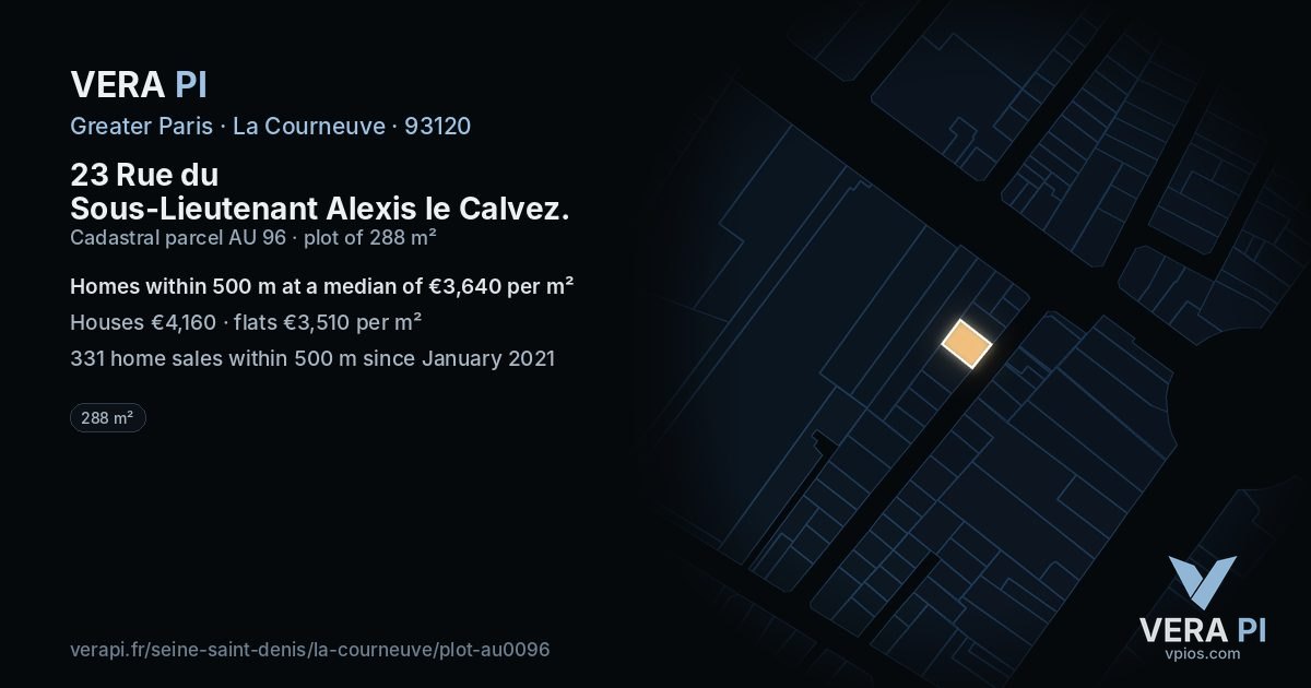 23 Rue du Sous-Lieutenant Alexis le Calvez, La Courneuve at night – the plot lit, the parcels around coloured by the prices near them