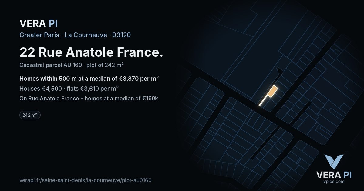 22 Rue Anatole France, La Courneuve at night – the plot lit, the parcels around coloured by the prices near them