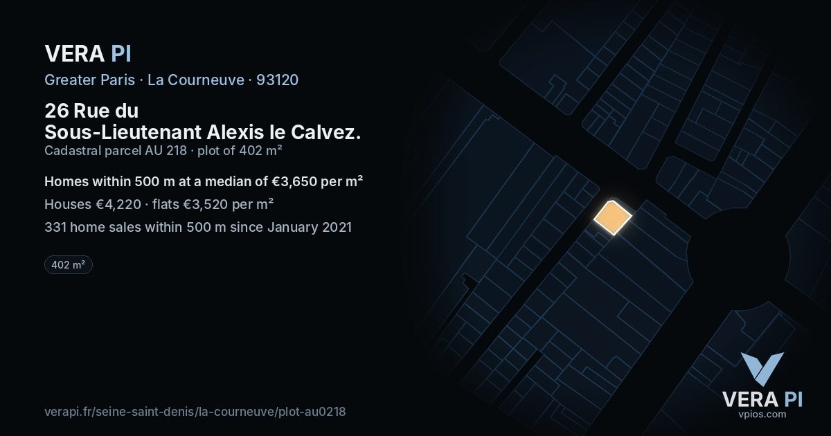 26 Rue du Sous-Lieutenant Alexis le Calvez, La Courneuve at night – the plot lit, the parcels around coloured by the prices near them
