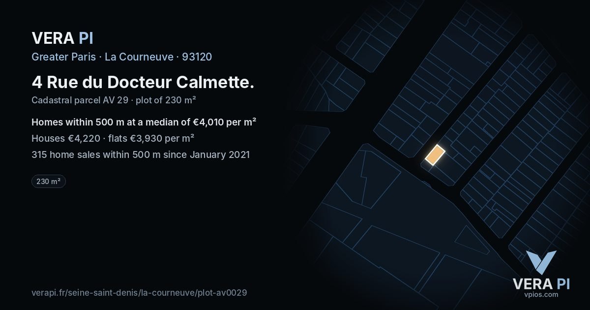 4 Rue du Docteur Calmette, La Courneuve at night – the plot lit, the parcels around coloured by the prices near them