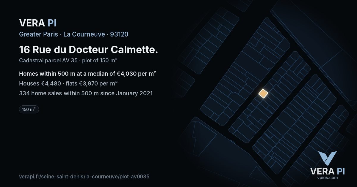 16 Rue du Docteur Calmette, La Courneuve at night – the plot lit, the parcels around coloured by the prices near them