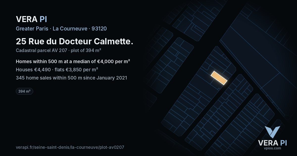 25 Rue du Docteur Calmette, La Courneuve at night – the plot lit, the parcels around coloured by the prices near them