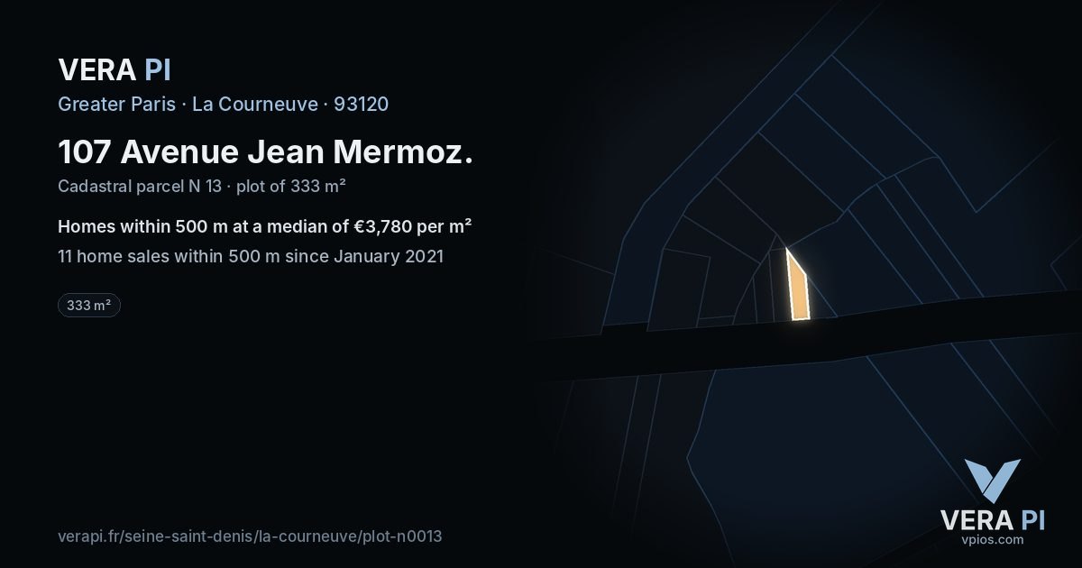 107 Avenue Jean Mermoz, La Courneuve at night – the plot lit, the parcels around coloured by the prices near them