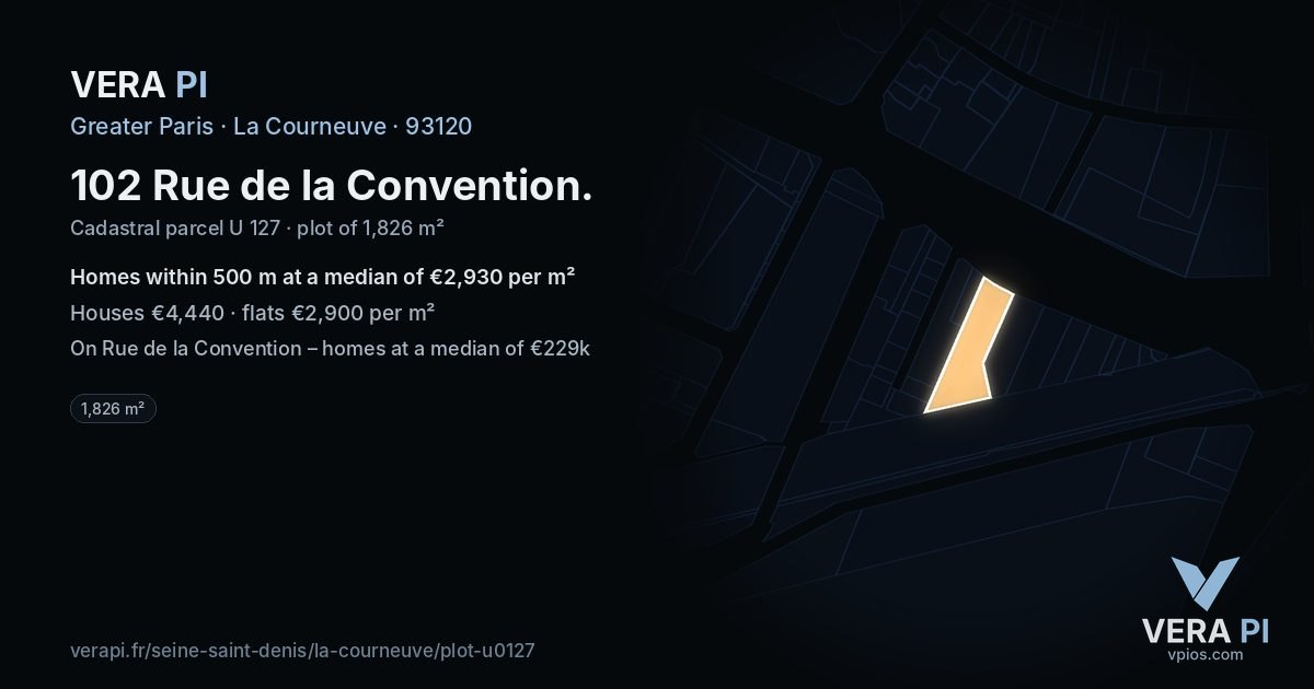 102 Rue de la Convention, La Courneuve at night – the plot lit, the parcels around coloured by the prices near them