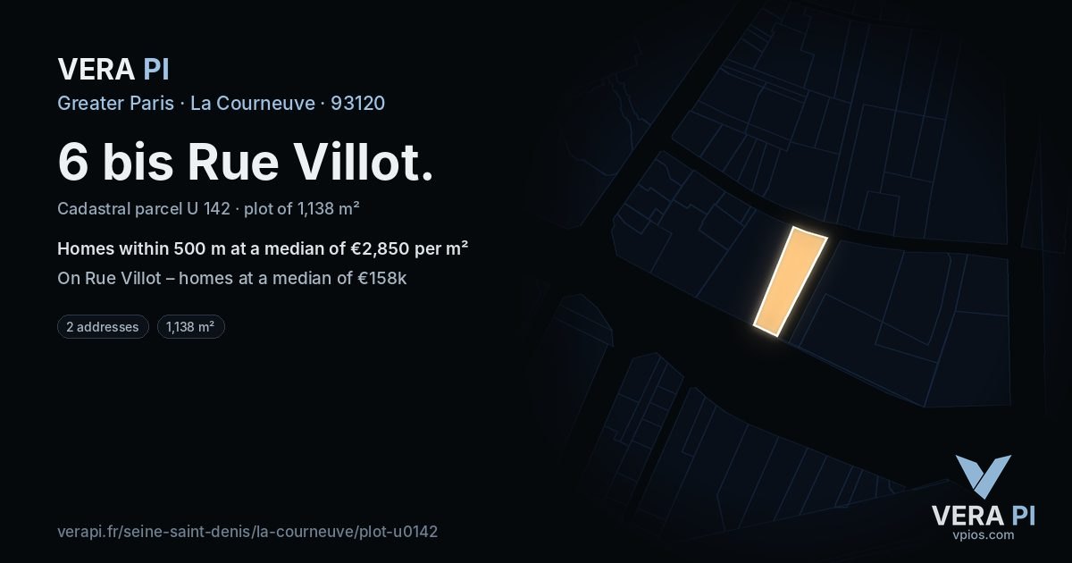 6 bis Rue Villot, La Courneuve at night – the plot lit, the parcels around coloured by the prices near them