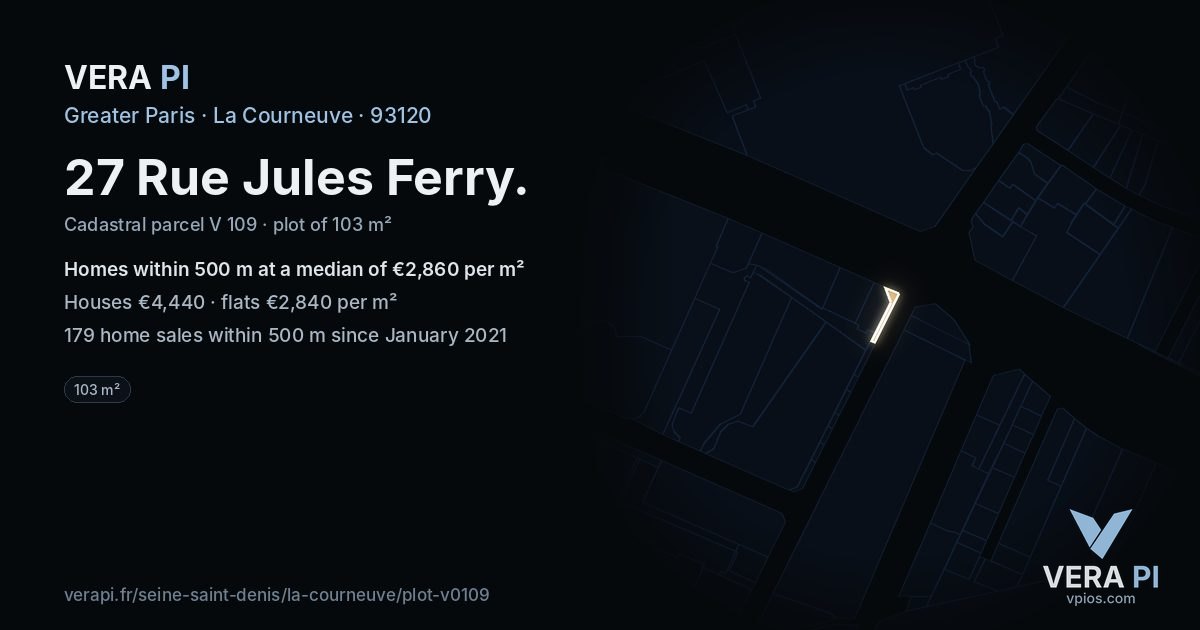 27 Rue Jules Ferry, La Courneuve at night – the plot lit, the parcels around coloured by the prices near them