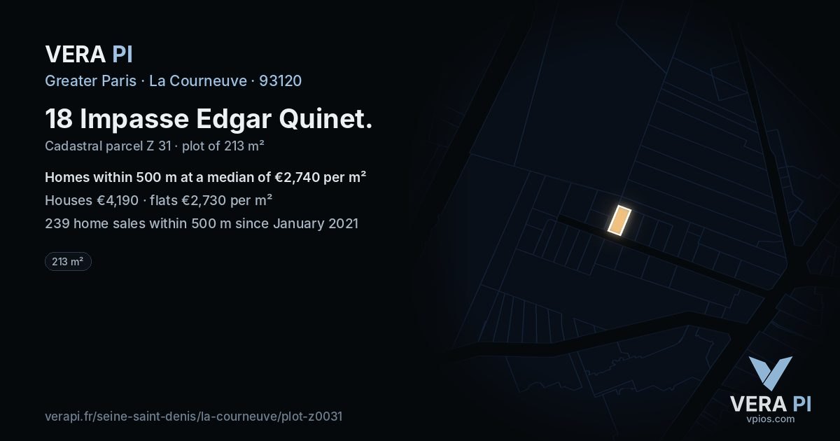 18 Impasse Edgar Quinet, La Courneuve at night – the plot lit, the parcels around coloured by the prices near them