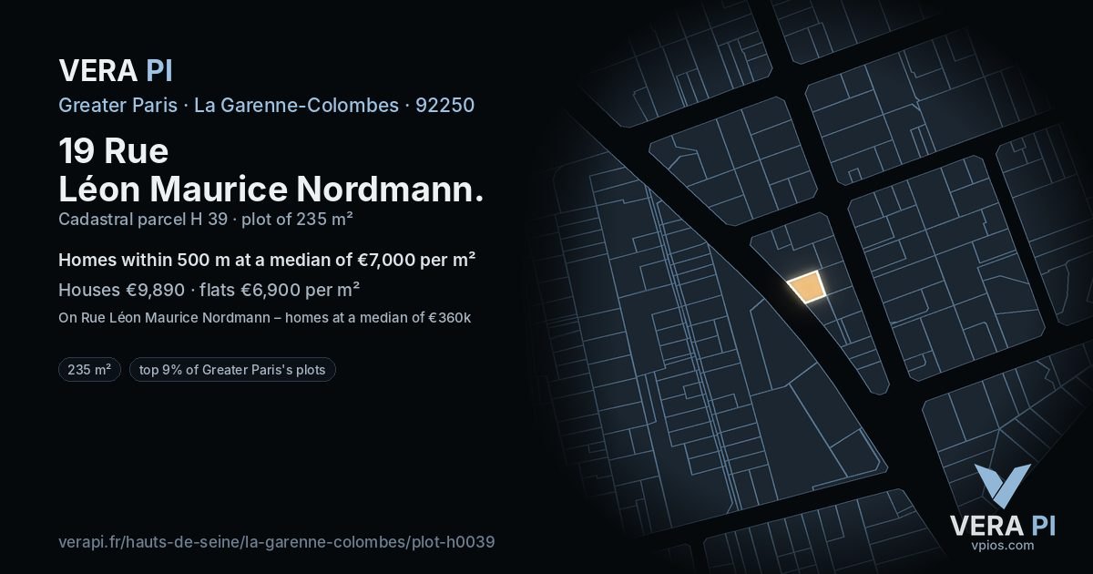 19 Rue Léon Maurice Nordmann, La Garenne-Colombes at night – the plot lit, the parcels around coloured by the prices near them