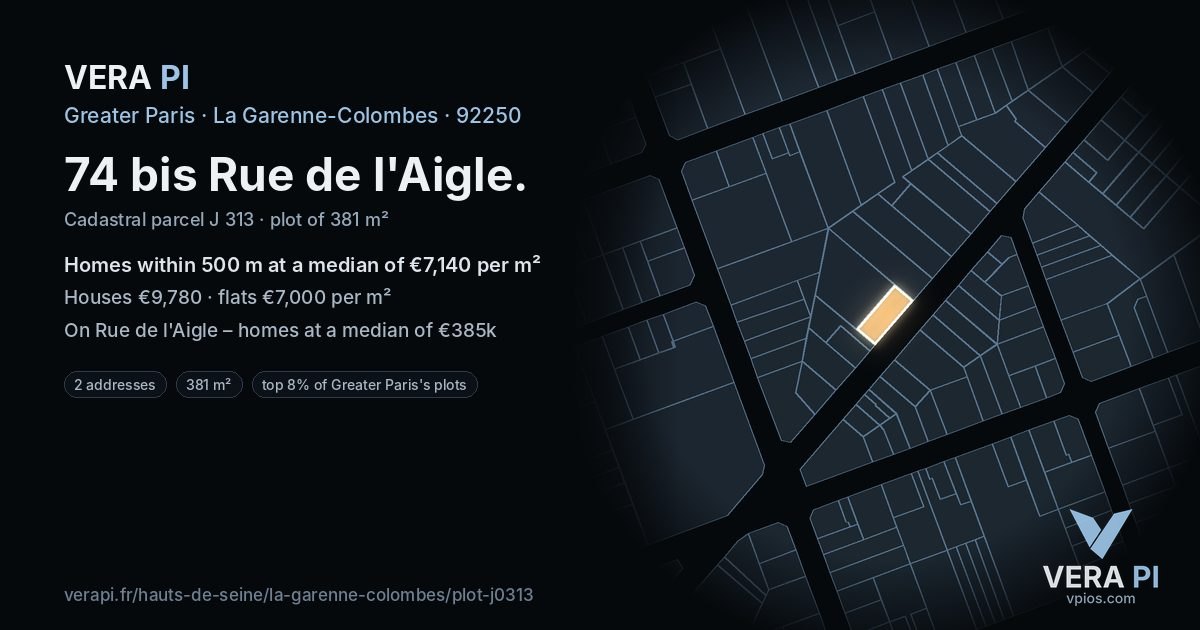 74 bis Rue de l'Aigle, La Garenne-Colombes at night – the plot lit, the parcels around coloured by the prices near them
