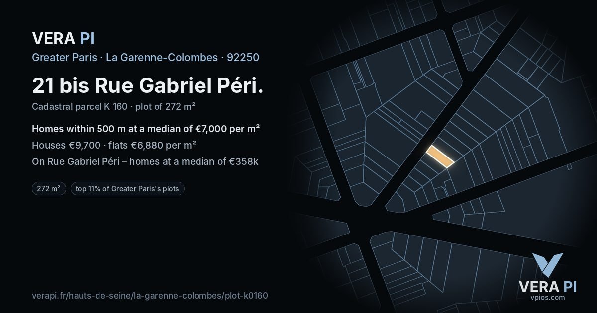 21 bis Rue Gabriel Péri, La Garenne-Colombes at night – the plot lit, the parcels around coloured by the prices near them