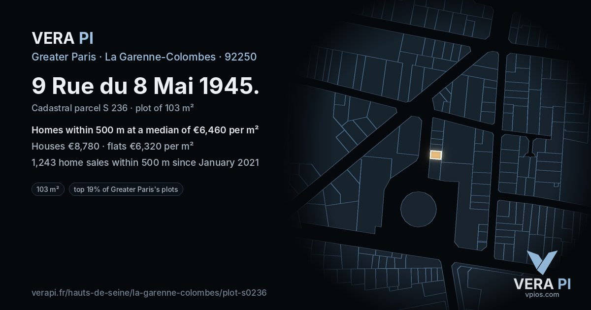 9 Rue du 8 Mai 1945, La Garenne-Colombes at night – the plot lit, the parcels around coloured by the prices near them