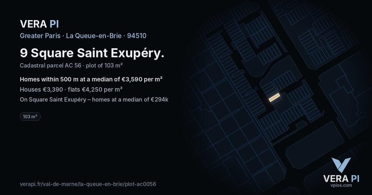 9 Square Saint Exupéry, La Queue-en-Brie at night – the plot lit, the parcels around coloured by the prices near them
