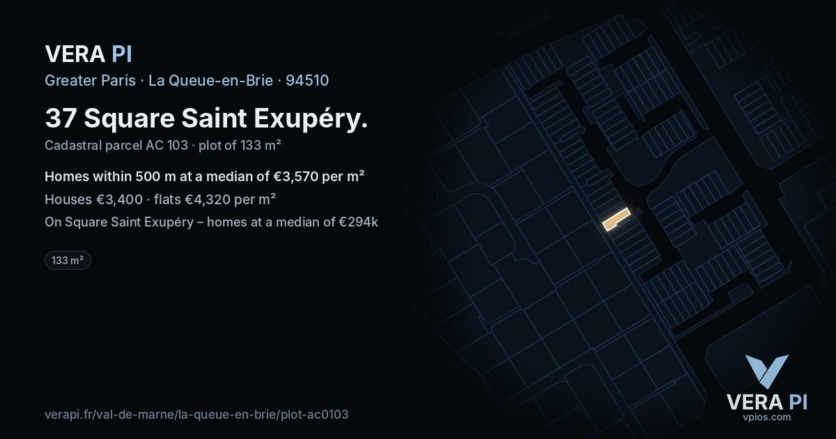 37 Square Saint Exupéry, La Queue-en-Brie at night – the plot lit, the parcels around coloured by the prices near them