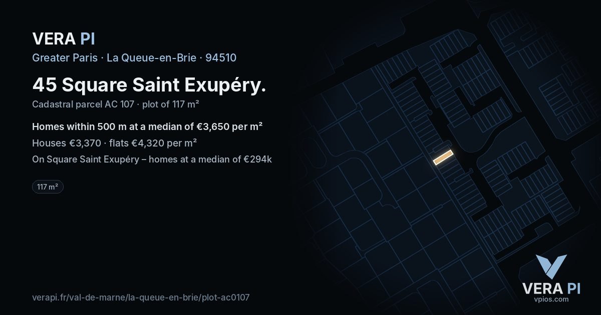 45 Square Saint Exupéry, La Queue-en-Brie at night – the plot lit, the parcels around coloured by the prices near them