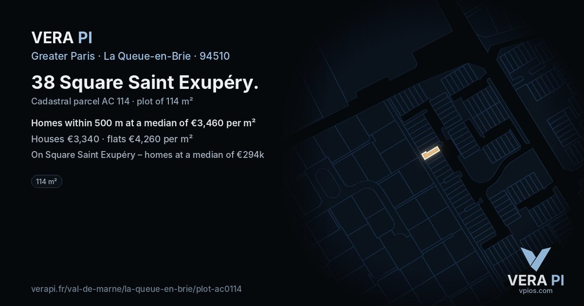 38 Square Saint Exupéry, La Queue-en-Brie at night – the plot lit, the parcels around coloured by the prices near them