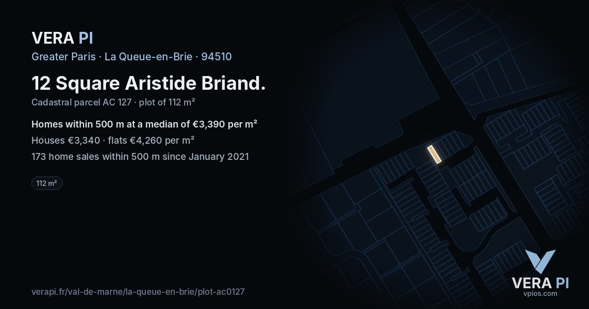 12 Square Aristide Briand, La Queue-en-Brie at night – the plot lit, the parcels around coloured by the prices near them