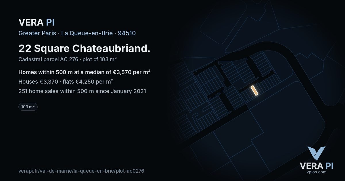 22 Square Chateaubriand, La Queue-en-Brie at night – the plot lit, the parcels around coloured by the prices near them