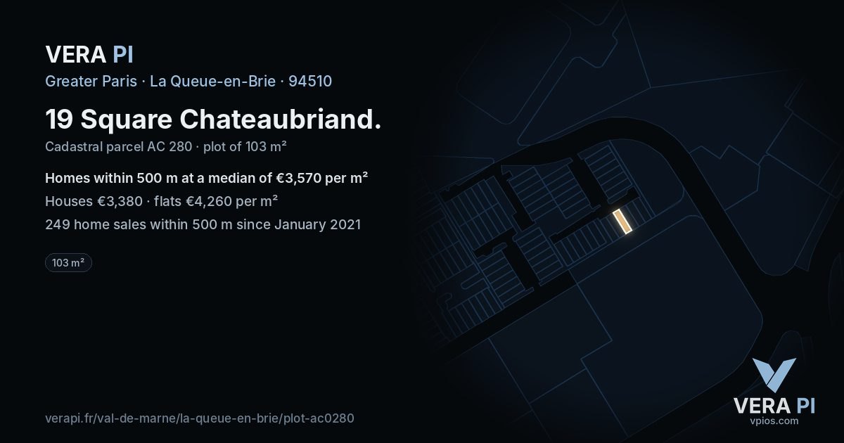 19 Square Chateaubriand, La Queue-en-Brie at night – the plot lit, the parcels around coloured by the prices near them