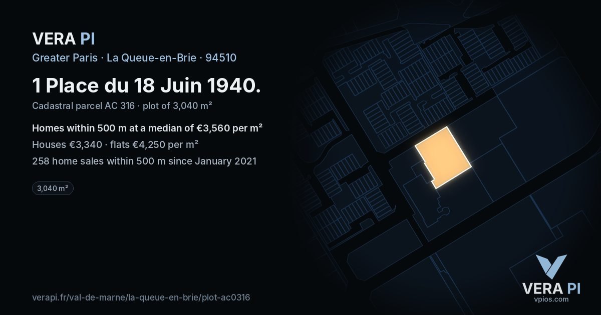1 Place du 18 Juin 1940, La Queue-en-Brie at night – the plot lit, the parcels around coloured by the prices near them