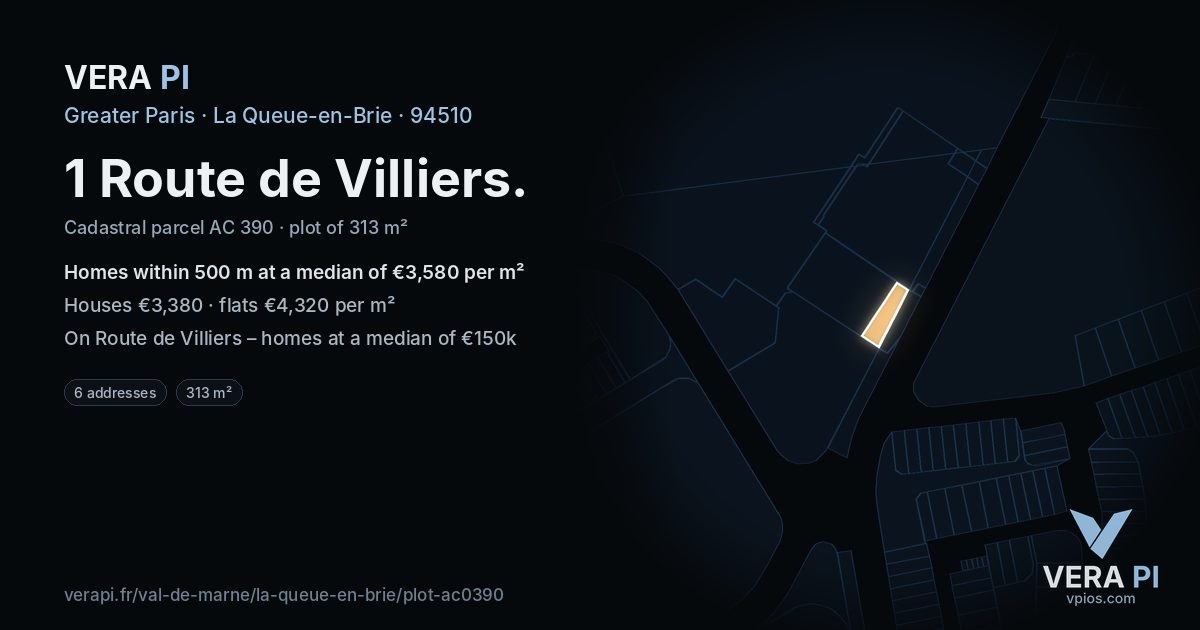 1 Route de Villiers, La Queue-en-Brie at night – the plot lit, the parcels around coloured by the prices near them