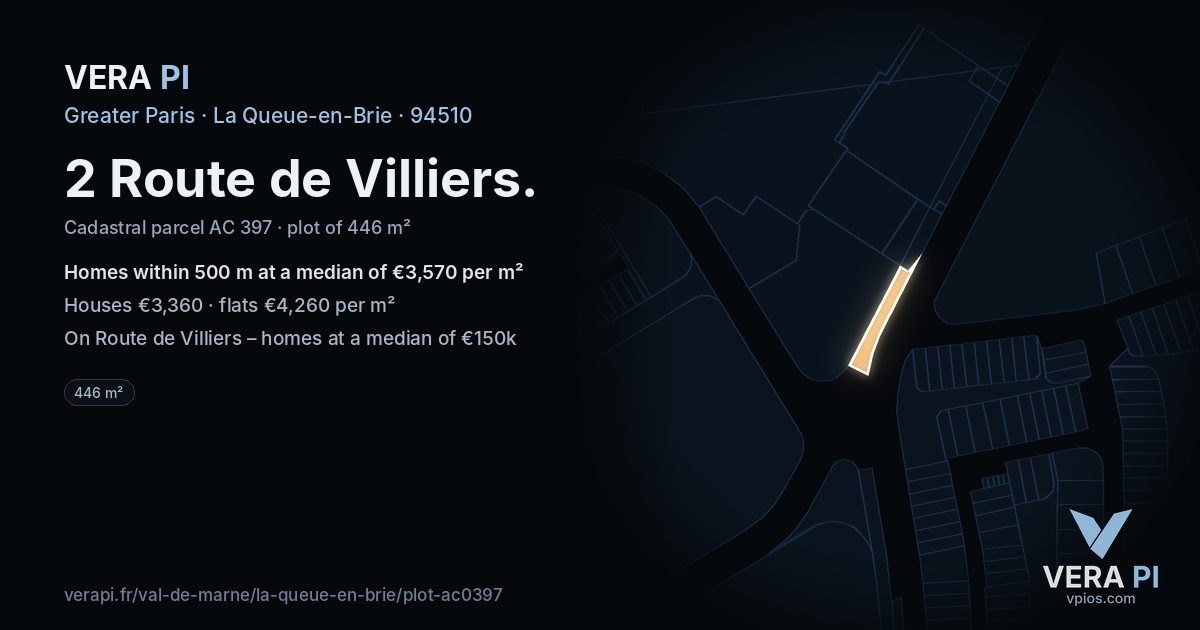 2 Route de Villiers, La Queue-en-Brie at night – the plot lit, the parcels around coloured by the prices near them